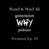 Wasel & Wael Ali album lyrics, reviews, download