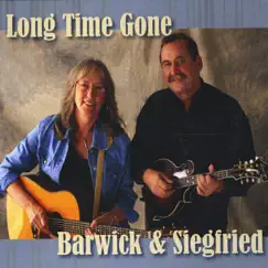 Long Time Gone by Barwick & Siegfried album reviews, ratings, credits