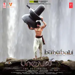 Baahubali - The Beginning (Original Motion Picture Soundtrack) by M.M. Keeravani album reviews, ratings, credits