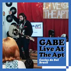 Gabe Live At The Apt Caxias do Sul Brasil by Eu Sou o Gabe album reviews, ratings, credits