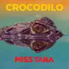 Crocodilo - Single album lyrics, reviews, download
