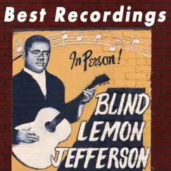 Best Recordings of Blind Lemon Jefferson by Blind Lemon Jefferson album reviews, ratings, credits