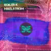 Maelstorm - Single album lyrics, reviews, download