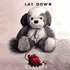 Lay Down - Single by 93 Acres album reviews, ratings, credits