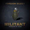 Militant - Single album lyrics, reviews, download
