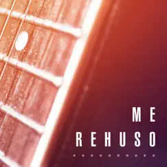 Me Rehúso Song Lyrics