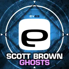 Ghosts - Single by Scott Brown album reviews, ratings, credits