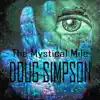 The Mystical Mile - Single album lyrics, reviews, download