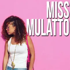 Miss Mulatto by Latto album reviews, ratings, credits