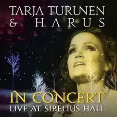 In Concert: Live at Sibelius Hall by Tarja & Harus album reviews, ratings, credits