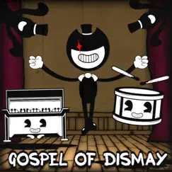 Gospel of Dismay Song Lyrics