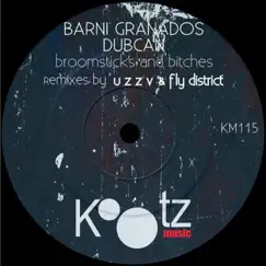 Broomsticks and Bitches - EP by Barni Granados & dubCan album reviews, ratings, credits