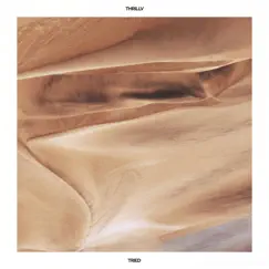 Tried - Single by THRILLV album reviews, ratings, credits