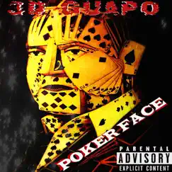 Poker Face - Single by 3D Guapo album reviews, ratings, credits