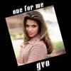 One for Me - Single album lyrics, reviews, download