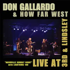 Live: Nashville Sunday Night by Don Gallardo & How Far West album reviews, ratings, credits