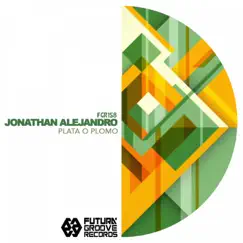 Plata o Plomo - Single by Jonathan Alejandro album reviews, ratings, credits