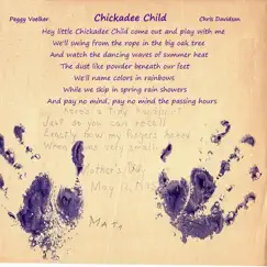 Chickadee Child - Single by Peggy Voelker & Chris Davidson album reviews, ratings, credits