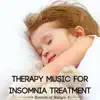 Therapy Music for Insomnia Treatment, Deep Sleep & Stress Relief with Sounds of Nature album lyrics, reviews, download