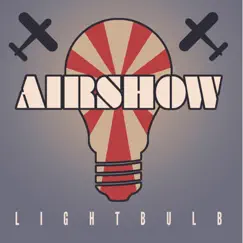 Lightbulb - EP by Airshow album reviews, ratings, credits