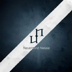 Ep - EP by Nevermind Nessie album reviews, ratings, credits