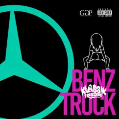 Benz Truck (Money Mix Riddim) Song Lyrics