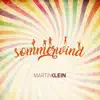 Sommerwind (Radio Edit) - Single album lyrics, reviews, download