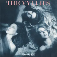 Now We Fall - Single by The Vyllies album reviews, ratings, credits