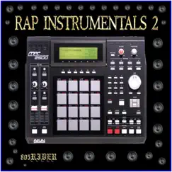 Rap Instrumentals 2 by 805 Rider album reviews, ratings, credits