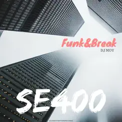 Funk & Break - Single by Dj Moy album reviews, ratings, credits