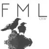 F M L - Single album lyrics, reviews, download