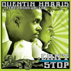 Can't Stop (feat. Jason Walker) by Quentin Harris album reviews, ratings, credits
