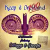 Keep It a Hunnid (feat. Cstruggs & Greefa) - Single album lyrics, reviews, download