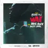 Wait (feat. Pete Rock & Boldy James) - Single album lyrics, reviews, download