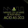 Acid As 303 (Original Club Mix) - Single album lyrics, reviews, download