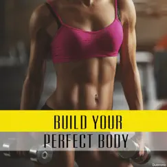 Build Your Perfect Body by Various Artists album reviews, ratings, credits