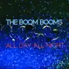 All Day All Night - Single album lyrics, reviews, download