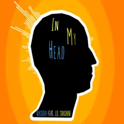 In My Head (feat. Lil'sunshine) - Single by Reksider album reviews, ratings, credits