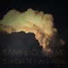 Sands of Time - Single album lyrics, reviews, download