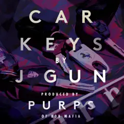 Car Keys - Single by J Gun album reviews, ratings, credits