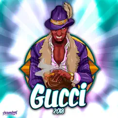 Gucci 2018 - Single by J-Dawg & Lille Saus album reviews, ratings, credits