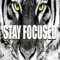 Stay Focused - Single by Ambitious album reviews, ratings, credits