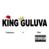 King Guluva (feat. Tdk) - Single album lyrics, reviews, download