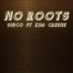 No Roots (feat. Kim Greene) [Radio Video Remix] Song Lyrics