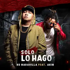 Solo Lo Hago (feat. Akim) Song Lyrics