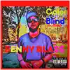 Color Blind the Mixtape, Vol. 1 album lyrics, reviews, download