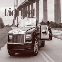 Rich Forever by Rich Keef album reviews, ratings, credits