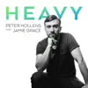 Heavy (feat. Jamie Grace) - Single album lyrics, reviews, download