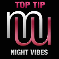 Night Vibes (Radio Edit) - Single by Top Tip album reviews, ratings, credits