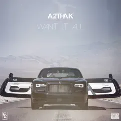 Want It All - Single by A2thaK album reviews, ratings, credits